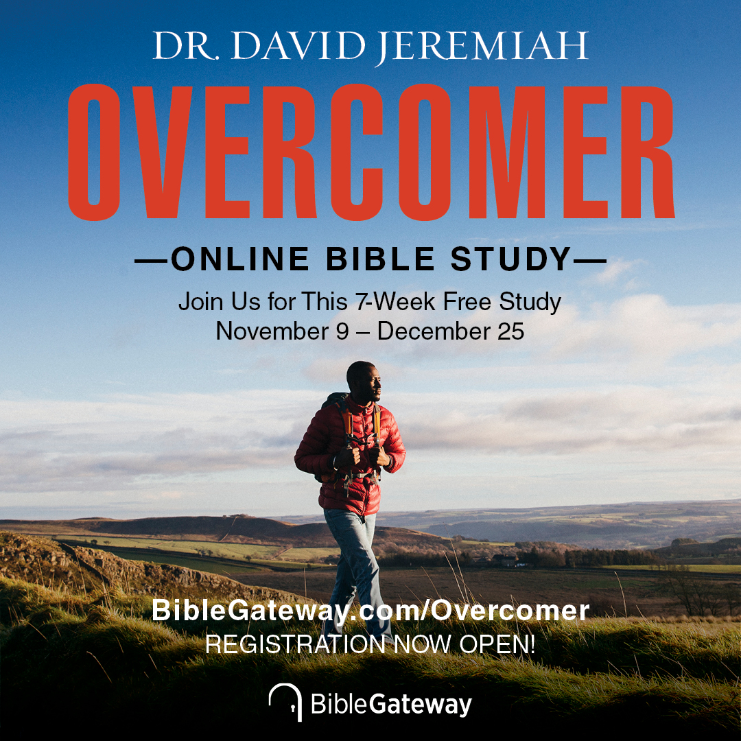 Sign Overcomers You’re Invited to Join the Free Overcomer Online Bible Study with Dr ...