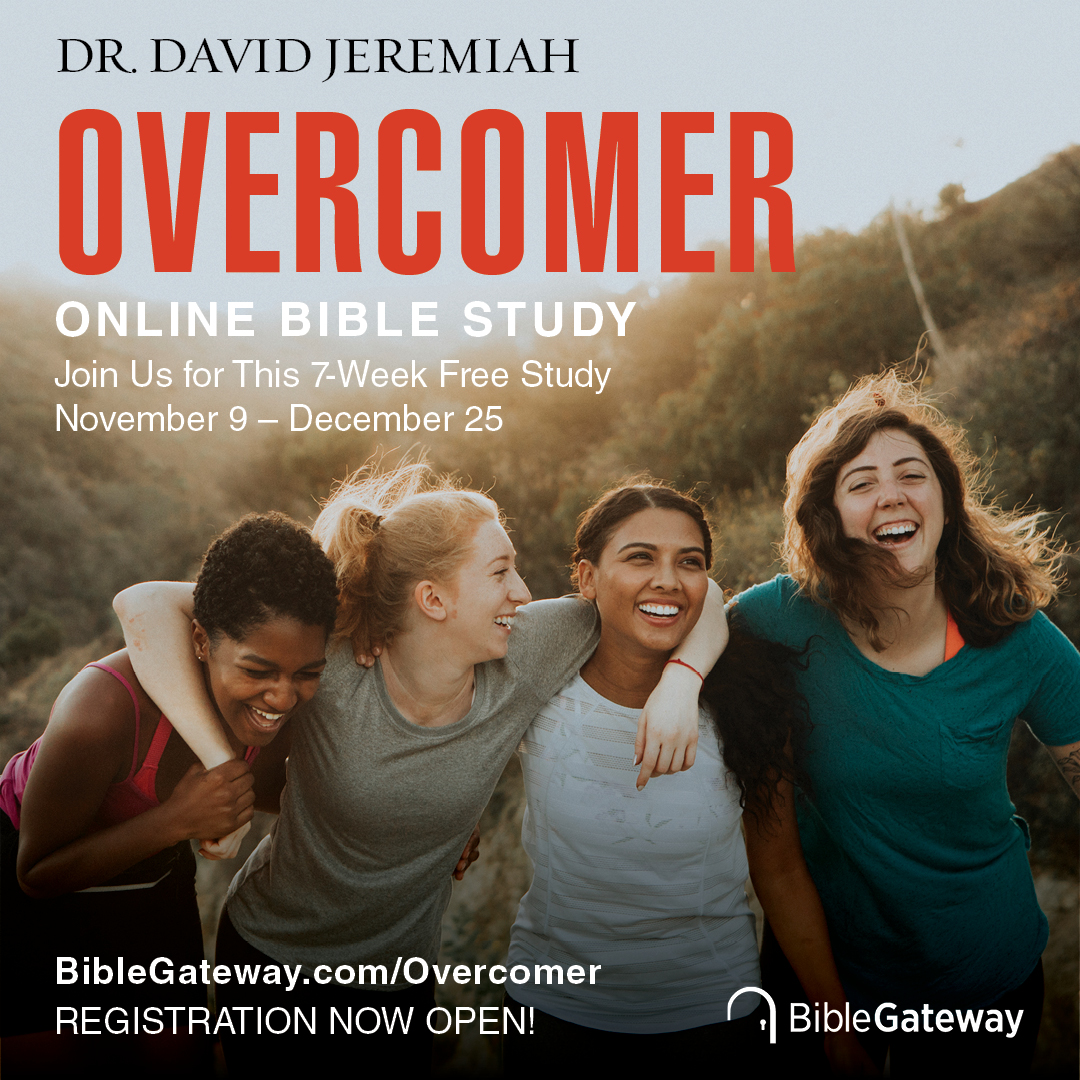 Sign Overcomers You’re Invited to Join the Free Overcomer Online Bible Study with Dr ...