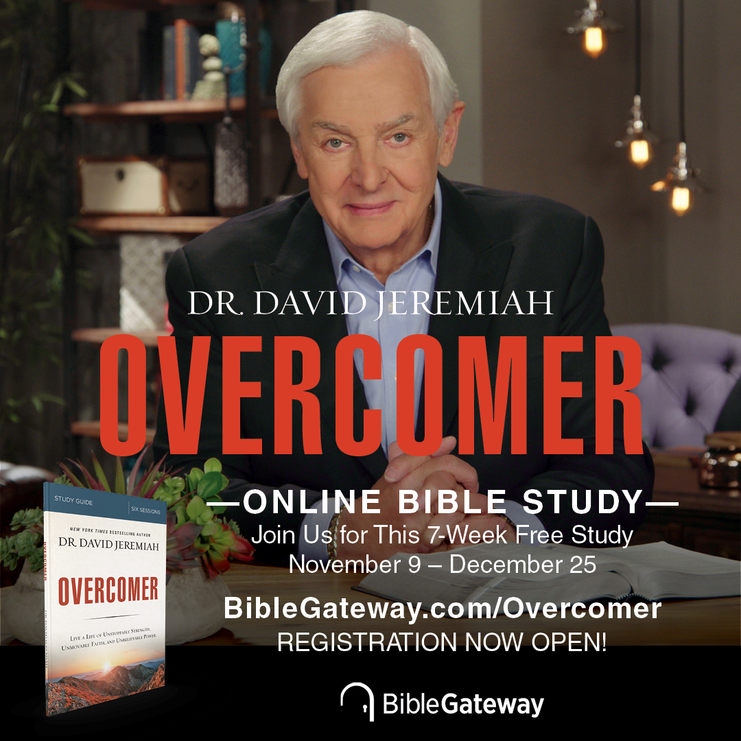 Sign Overcomers You’re Invited to Join the Free Overcomer Online Bible Study with Dr ...